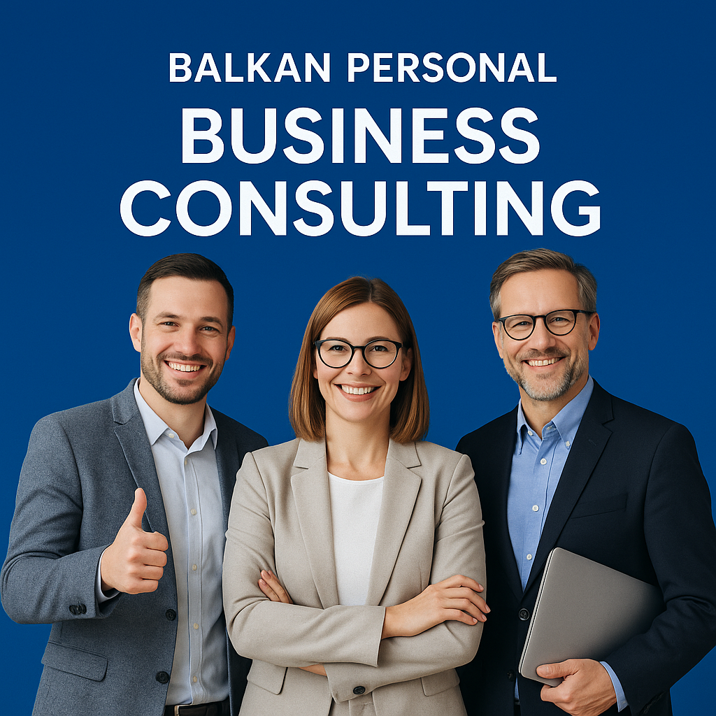 Business Consulting – Balkan Personal verbindet Unternehmen aus Deutschland & Österreich mit Geschäftspartnern im Westbalkan.